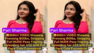 Pari Sharma Exclusive – Premium 8Min Boobs MMS